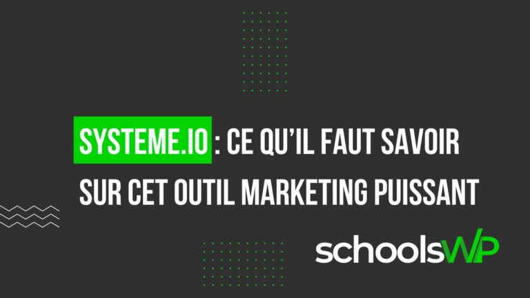 Outil marketing Systeme.io : guide essentiel