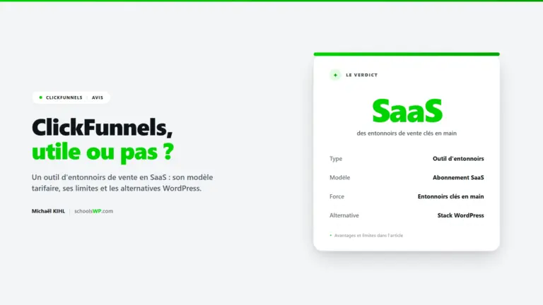 Avis ClickFunnels - l'outil d'entonnoirs de vente en SaaS, son modèle par abonnement et les alternatives WordPress, schoolsWP