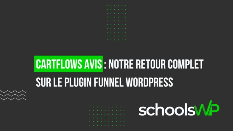 CartFlows Avis : couverture d’article avec titre plugin funnel WordPress et logo schoolsWP