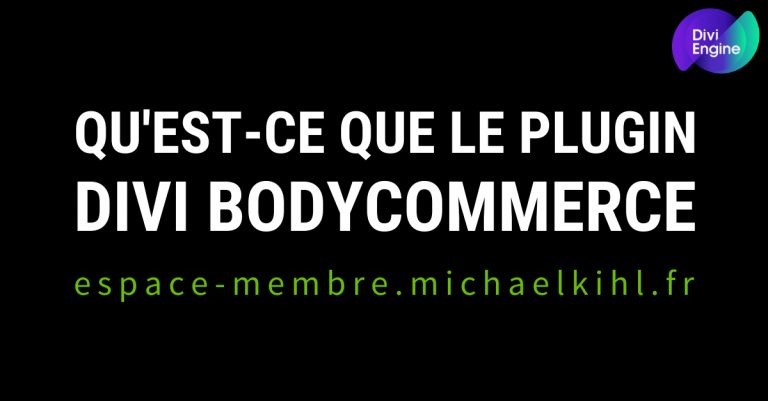 Qu'est-ce que le plugin Divi BodyCommerce