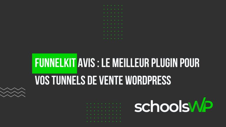 FunnelKit avis : le meilleur plugin pour tunnels de vente WordPress