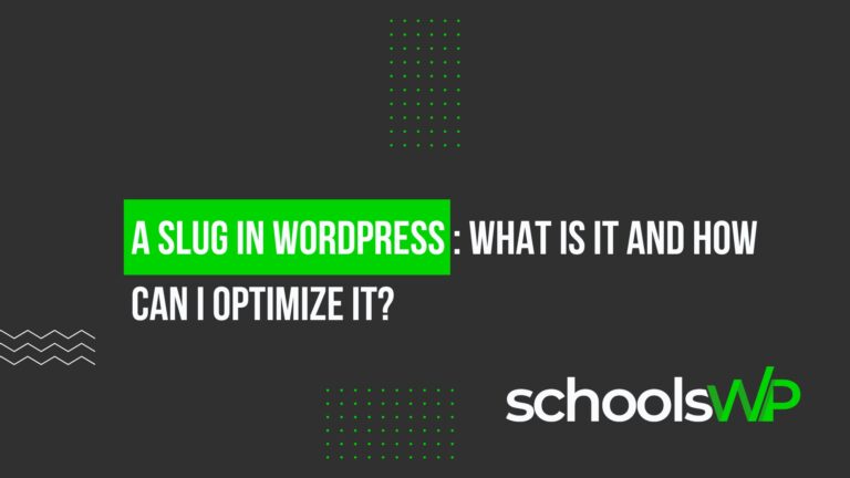 optimize wordpress slugs seo A slug in WordPress: what it is and how to optimize it - schoolsWP