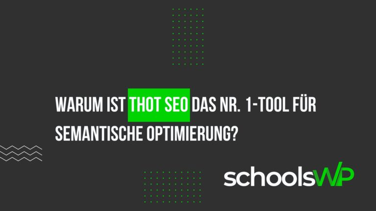 Thot SEO, das Nr. 1-Tool für semantische Optimierung, schoolsWP-Logo