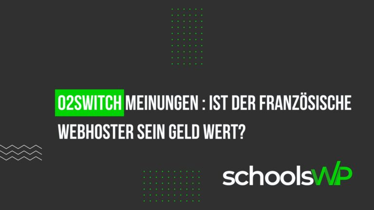 o2switch meinungen hosting bewertung o2Switch Meinungen – Bewertung des französischen Webhosters auf schoolsWP