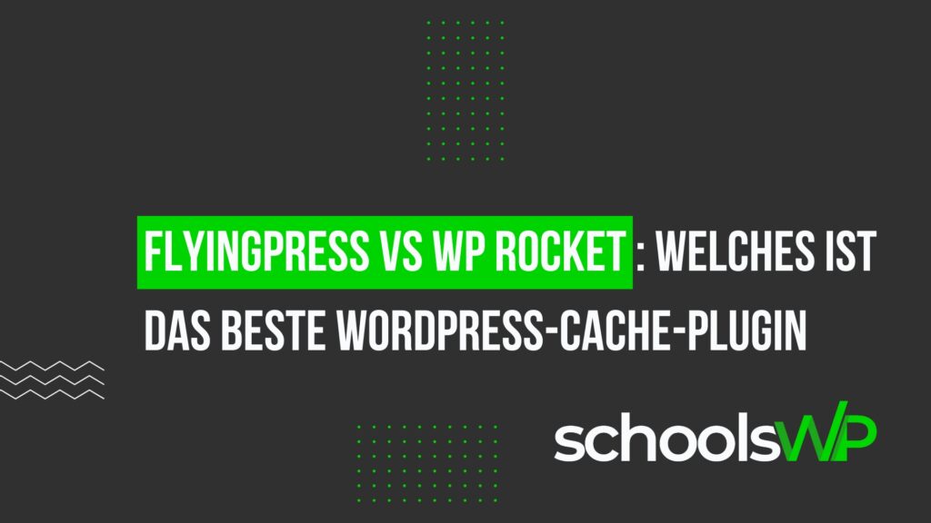 FlyingPress vs WP Rocket 2025 – Vergleich der besten WordPress Cache Plugins zur Performance-Optimierung.