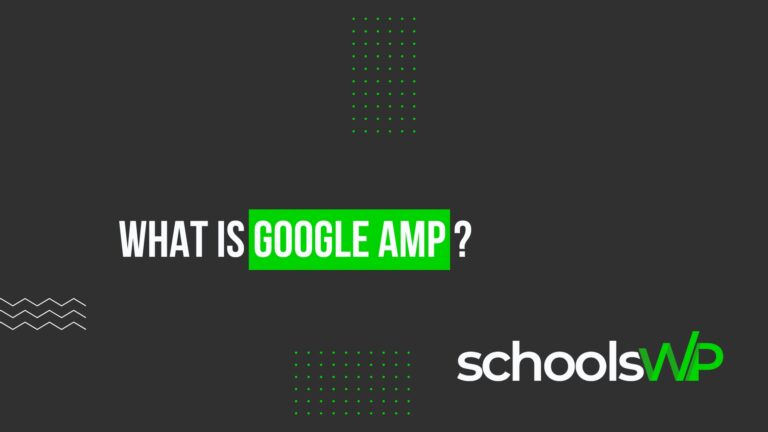 google amp explained Modern graphic with text "What is Google AMP?" and schoolsWP logo on dark background