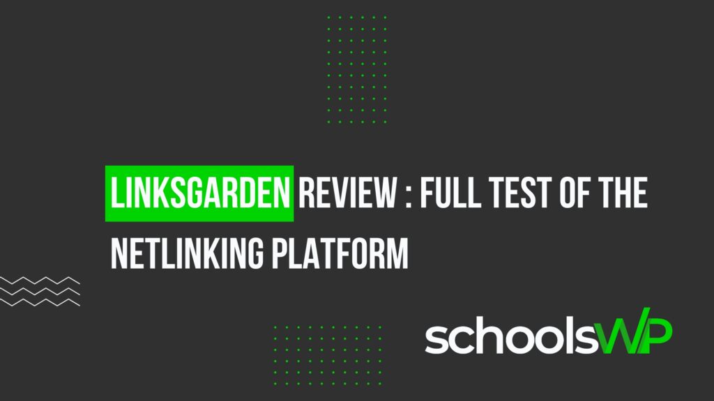 Linksgarden Review 2025 – schoolsWP full test of the netlinking platform for SEO and WordPress backlinks optimization.