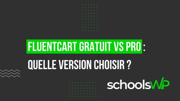 Visuel schoolsWP FluentCart gratuit vs pro comparant les versions du plugin WordPress e-commerce pour choisir la solution adaptée