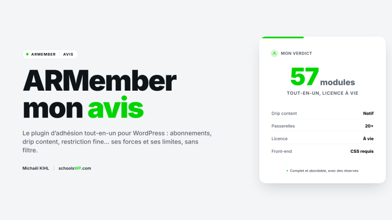 Visuel schoolsWP ARMember avis : plugin d'adhésion WordPress tout-en-un, drip content natif, licence à vie, ses forces et ses limites.