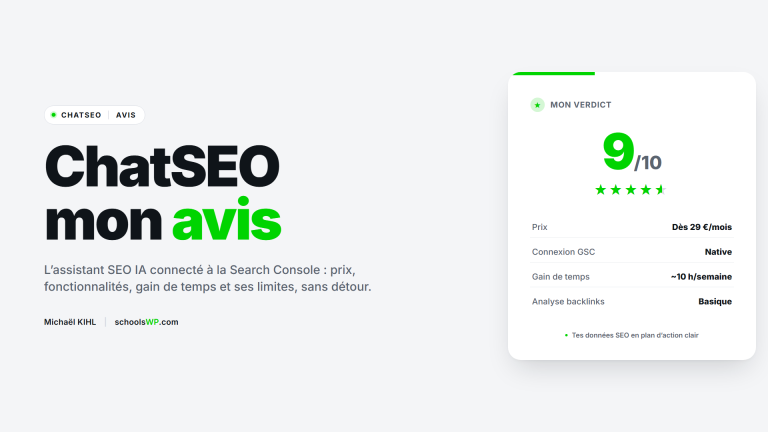 Avis ChatSEO schoolsWP, assistant SEO IA connecté à la Search Console, verdict 9 sur 10