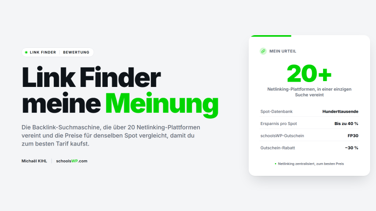 schoolsWP Link Finder Bewertung, Backlink-Suchmaschine, die über 20 Netlinking-Plattformen zentralisiert
