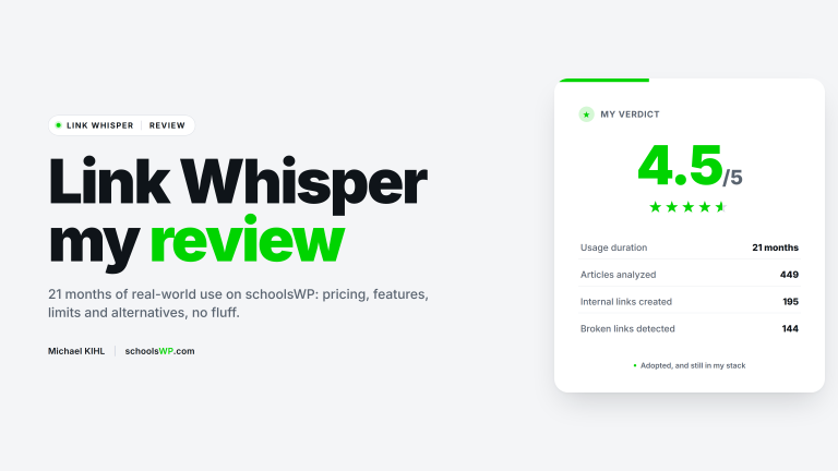 Link Whisper, WordPress internal linking plugin: schoolsWP review, rated 4.5 out of 5 after 21 months of use.