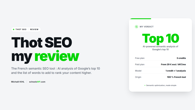 schoolsWP Thot SEO review, French semantic analysis tool for SEO writing