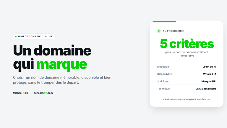 Comment choisir un nom de domaine mémorable, disponible et protégé : extension .com ou .fr, Whois, marque INPI, DNS
