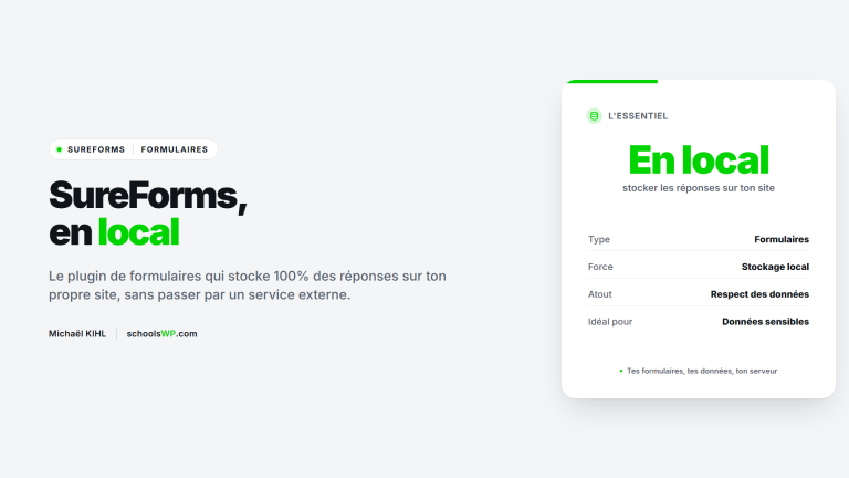 SureForms, le plugin de formulaires WordPress à stockage local - schoolsWP