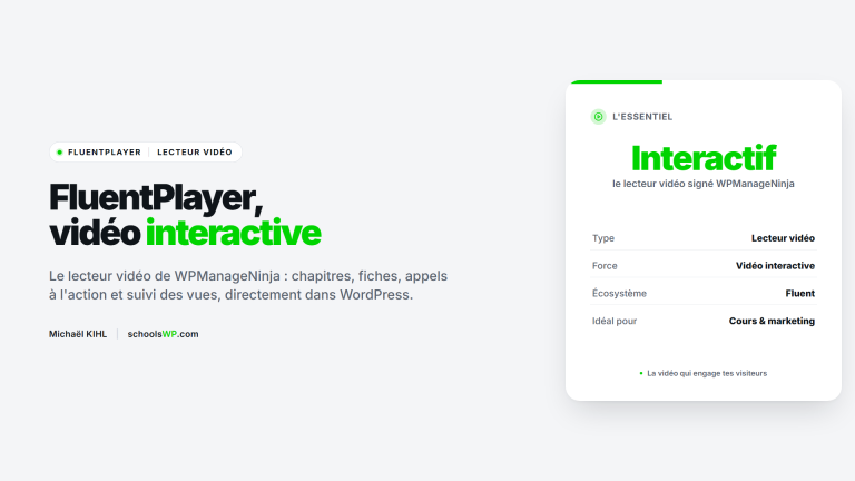 FluentPlayer, le lecteur vidéo interactif pour WordPress - schoolsWP