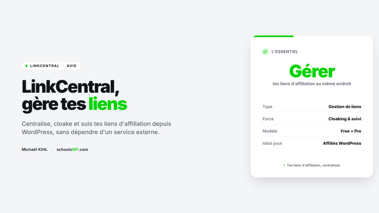 Avis LinkCentral : plugin WordPress de gestion de liens d'affiliation | schoolsWP