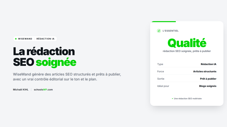 WiseWand, redaction SEO IA soignee - schoolsWP