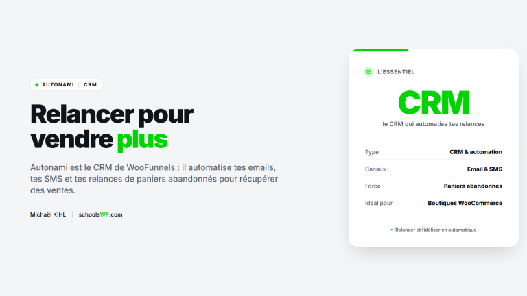WooFunnels Autonami, CRM et automation WooCommerce - schoolsWP