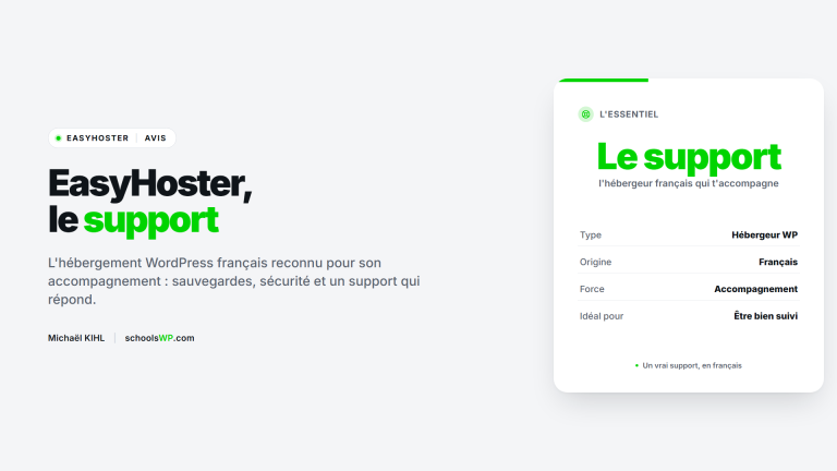 EasyHoster, l'hébergement WordPress français avec un vrai support - schoolsWP