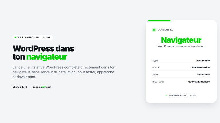 WordPress Playground : WordPress dans ton navigateur, par schoolsWP