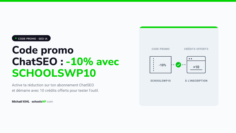 Code promo ChatSEO : -10% de réduction avec SCHOOLSWP10 et 10 crédits offerts