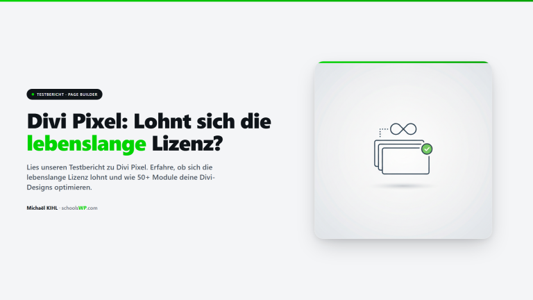 Divi Pixel Lebenslange Lizenz Testbericht - Leitfaden zur Optimierung von Divi-Websites auf schoolsWP getestet