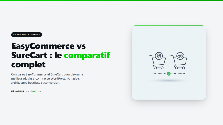 EasyCommerce vs SureCart - guide comparatif des plugins e-commerce et tunnels de vente WordPress testes sur schoolsWP avis