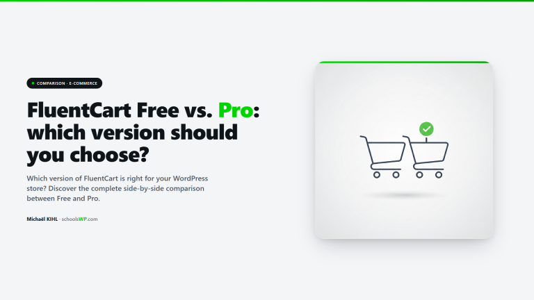 FluentCart Free vs Pro - comparison of the 2 versions of the e-commerce plugin for WordPress tested on schoolsWP for year 2026