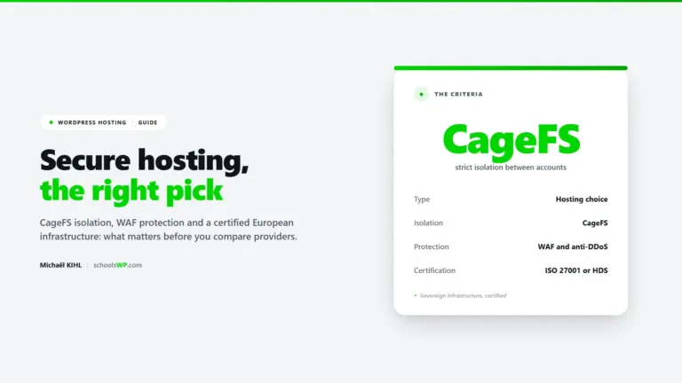 Secure European WordPress hosting - CageFS isolation, WAF protection and a certified infrastructure, the schoolsWP guide