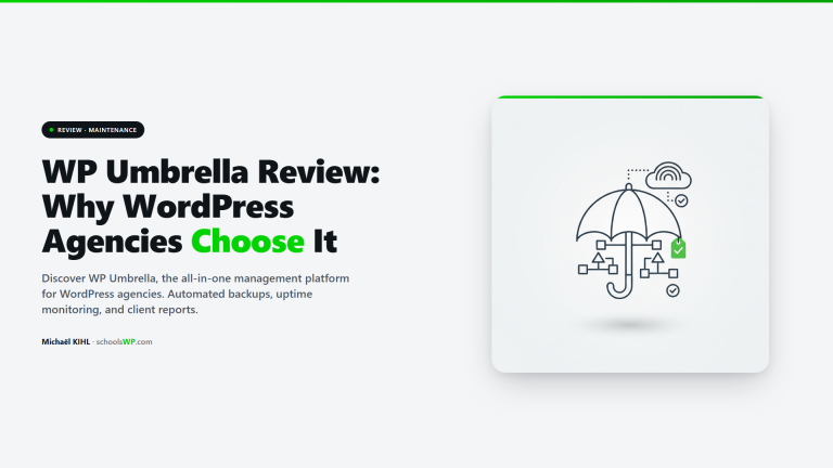 WP Umbrella review - guide to managing multiple WordPress sites, automated backups, and client reports tested on schoolsWP
